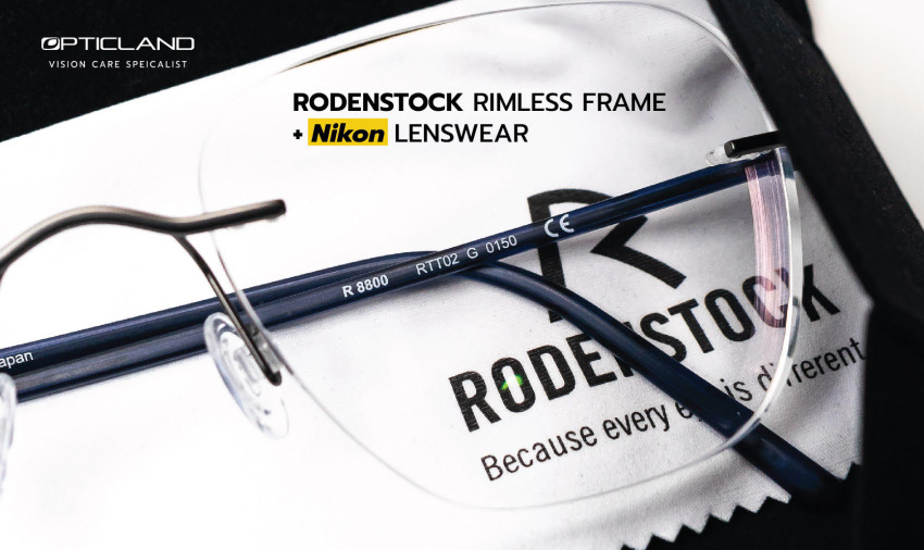 REVIEW CASE : RODENSTOCK RIMLESS FRAME + NIKON LENSWEAR